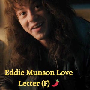 Lettera d'amore di Eddie Munson (F) **NC-17**