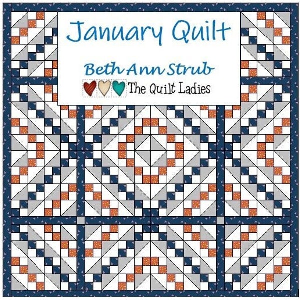January Quilt Pattern From The Quilt Ladies