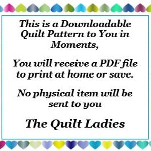 February Quilt Pattern from The Quilt Ladies DIGITAL Download to you in Moments image 9