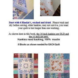 Hankie Quilt Pattern FOUR different Center block sizes:
8-inch49”x 68”
10-inch  53”x74”
12-inch 57” x 80”
14-inch  61” x 86”
16-inch 65” x 92”
Complete cutting, sewing instructions included, from The Quilt Ladies