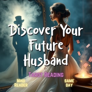 Same Hour Future Husband Reading, When Will I Meet My Soulmate, Your Future Marriage, Love Timeline, Husband Prediction Reading