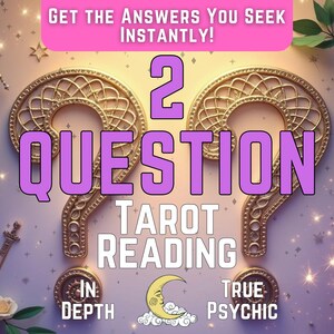Lecture de tarot en 2 questions, perceptions psychiques détaillées, orientation spirituelle, réponses précises, prédiction de tarot personnalisée, voir l'avenir