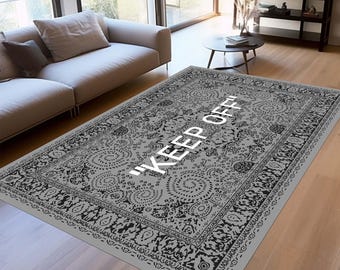 Keep Off Grey Rug, Modern Home Decor, Personalized Gift