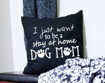 Dog Mom Pillow Cover 18 X 18