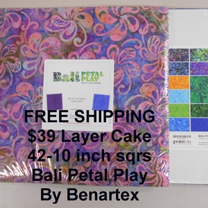 Bali Petal Play Batiks  Flowers  10&quot;x 10&quot; -42 Squares per Layer Cake FREE shipping-   100% Cotton NEW Benartex Fabric