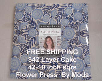 Flower Press 10"x 10" -42 Squares per Layer Cake FREE shipping-   100% Cotton NEW By Moda Katharine Watson