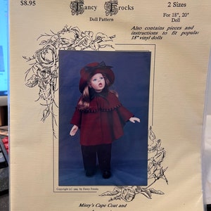 May include: A doll pattern by Fancy Frocks, featuring a doll wearing a burgundy cape coat and hat. The pattern includes instructions and pieces for 45.7 cm and 50.8 cm dolls. The pattern is labeled "Missy's Cape Coat and Accessories".