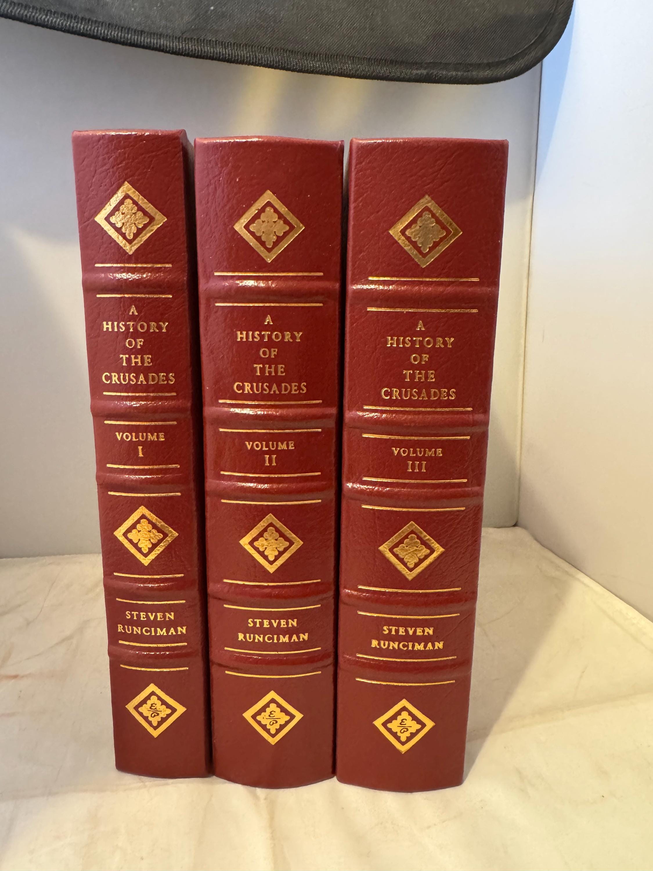 A History of the Crusades - Steven Runciman - Easton Press / 2002