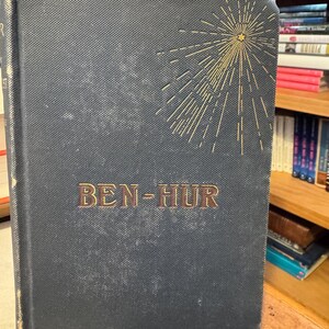 Ben-Hur: A Tale Of Christ - Lew. Wallace - Harper & Brothers 1887