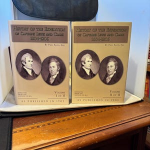 History Of The Expedition Of Captains Lewis & Clark 1804-1806 - by Paul Allen - Reprint - Two Volumes
