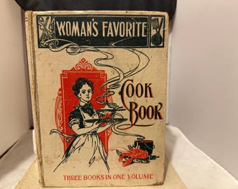 Woman's Favorite Cook Book - by Annie R. Gregory, 1902 - Used