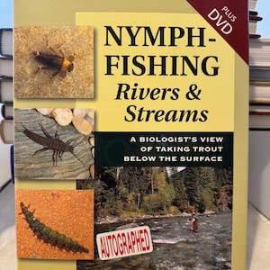 Fiumi e torrenti con pesca a ninfa - Copertina rigida / Autografato / Raro