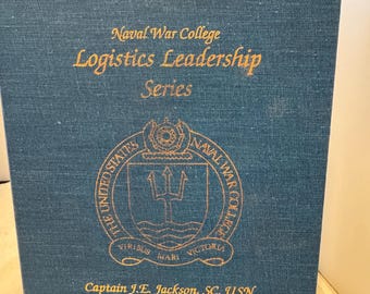 Naval War College Logistic Leadership Series - Captain J.E. Jackson - 4 Vol. / Used