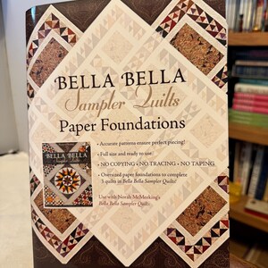 Bella Bella Sampler Quilts - Paper Foundations - 12 Patterns