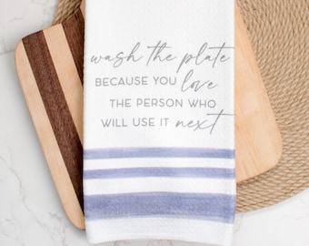 Mother Teresa Quote Tea Towel, Wash the Plate Because You Love the Person Who Will Use It Next Kitchen Towel, Catholic Farmhouse Decor