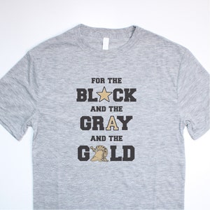 For the Black and the Gray and the Gold West Point Crew Neck Tee, Army Fight Song Tshirt, USMA Football Tshirt, Army Black Knights Tee Shirt