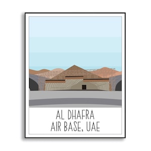 Al Dhafra Air Base Print, United Arab Emirates Air Force Base Poster, UAE Air Base Poster, Al Dhafra Air Base Print, Duty Station Sign