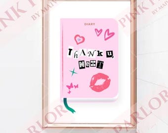 Thank U Next Ariana Grande Inspired Diary Wall Art Digital Print Download