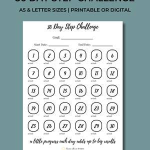 May include: A printable 30-day step challenge tracker with a black and white design. The tracker has 30 circles, each with a number from 1 to 30. There are spaces to write in the actual steps taken each day. The text "a little progress each day adds up to big results" is at the bottom of the tracker.