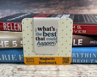 What's the Best That Could Happen Magnetic Bookmark, Inspirational Mental Health Page Marker, Optimism Gift for Readers