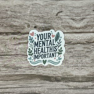 Mental Health Sticker: Positive Affirmation Vinyl Decal