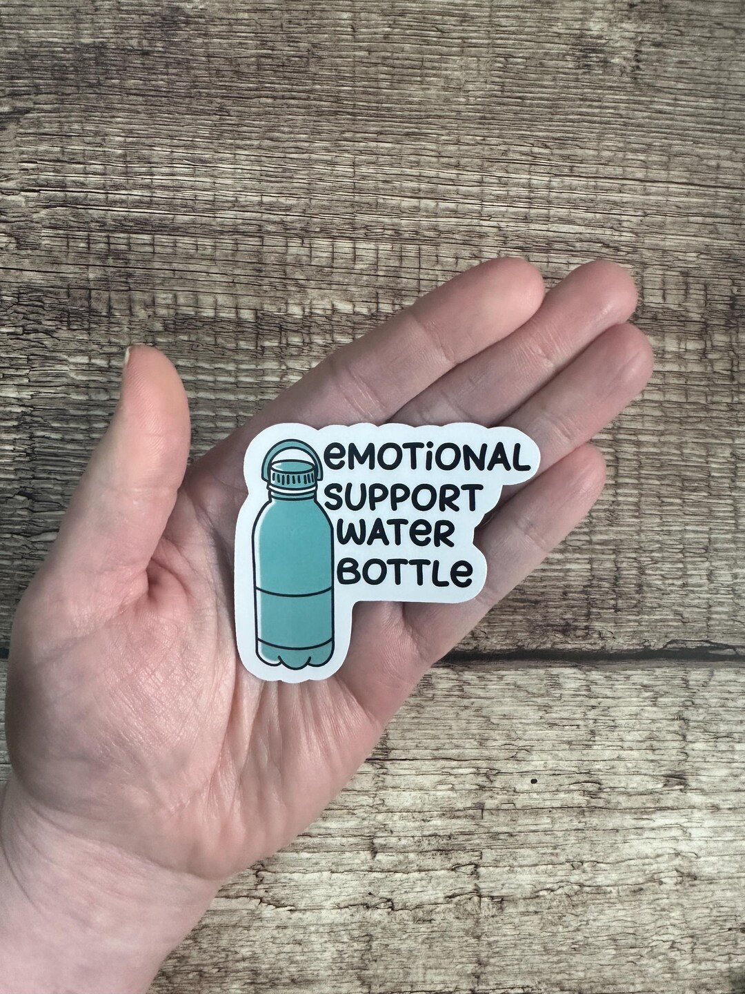 Emotional Support Water Bottle Sticker - Funny Hydration Reminder Gift ...