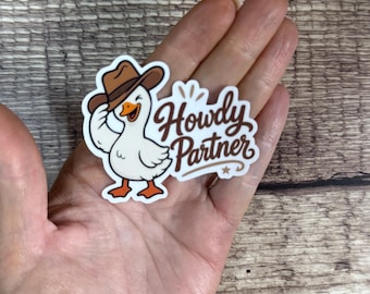 Howdy Partner Sticker, Cute Cowboy Duck Country Western Vinyl Decal, Funny Yeehaw Gift for Laptop or Water Bottle