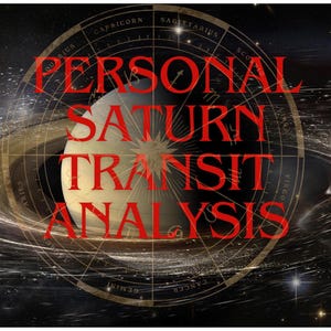 Saturne, Difficultés, Analyse astrologique personnelle du transit de Saturne, Rapport personnel, Votre guide du processus de transformation en profondeur de 2,5 ans