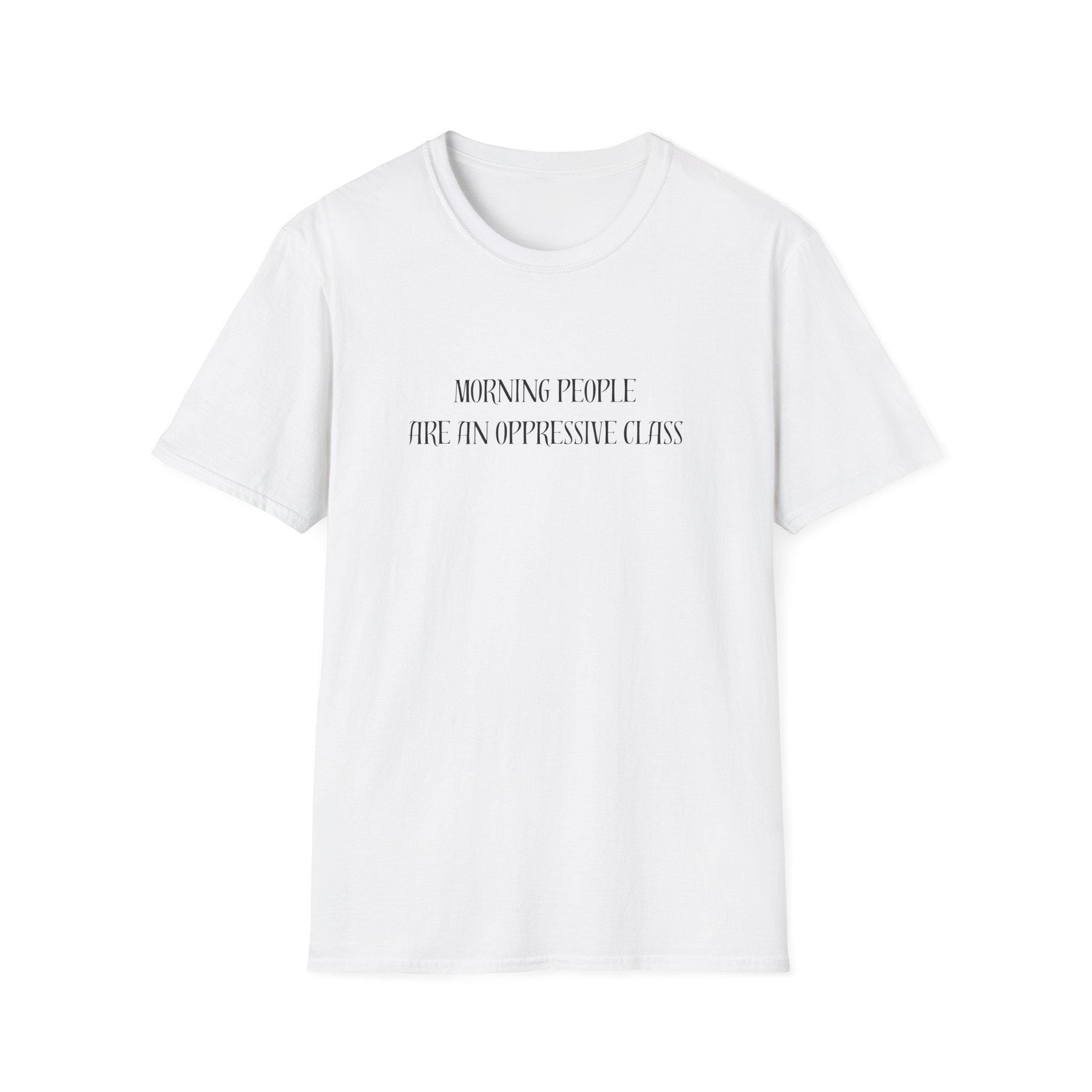 Night Owls Softstyle T-Shirt, Late Riser Tee, Morning People Unisex Shirt, Night Owl Gift, Funny Gra