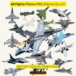 Puede incluir: Una colección de 60 cliparts PNG de aviones de combate en varios colores y diseños. La imagen incluye el texto "60 Fighter Planes PNG Cliparts Bundle" y "Instant Digital Download."