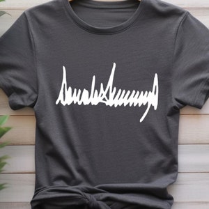 Donald Trump Signature Shirt,Conservative Shirt,Republican Shirt,Military Unisex Gift,Donald Trump 2024 American Shirt,Election 2024,MAGA