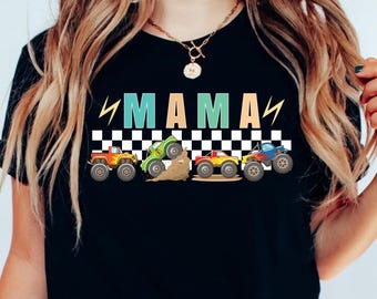Mama Monster Truck Birthday Shirt: Mom Racing Tee