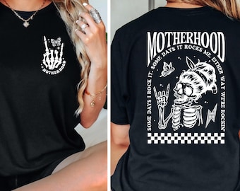 Motherhood Rock Skeleton Shirt: Trendy Rocker Mama Tee