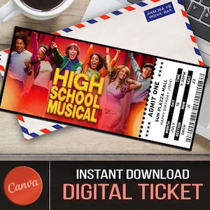 Druckbare HIGH SCHOOL 2 Musical Ticket, personalisierte Geschenk zeigen, bearbeitbare High School 2 Überraschungsgeschenk Souvenir Andenken, Canva Download
