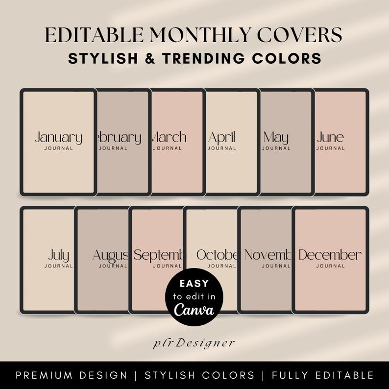 May include: Twelve digital planner covers with a minimalist design featuring the months of the year in a neutral color palette. The text "EASY to edit in Canva" is included in the image.