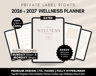 PLR Wellness Planner Hyperlinked 2026 2027 PLR Self-Care Journal, Wellness PLR Digital Planner Canva Editable Digital Product Resell Journal