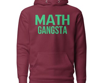 Sudadera con capucha Math Gangsta Bold 2026