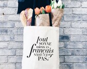 Better in French Canvas Tote, Book Bag for College Student Gift or for French Major