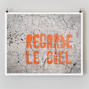 Paris Photography, Regarde le Ciel Paris Print Extra Large Wall Art Prints, Orange Apartment Art, Graffiti, Urban Decor image 1