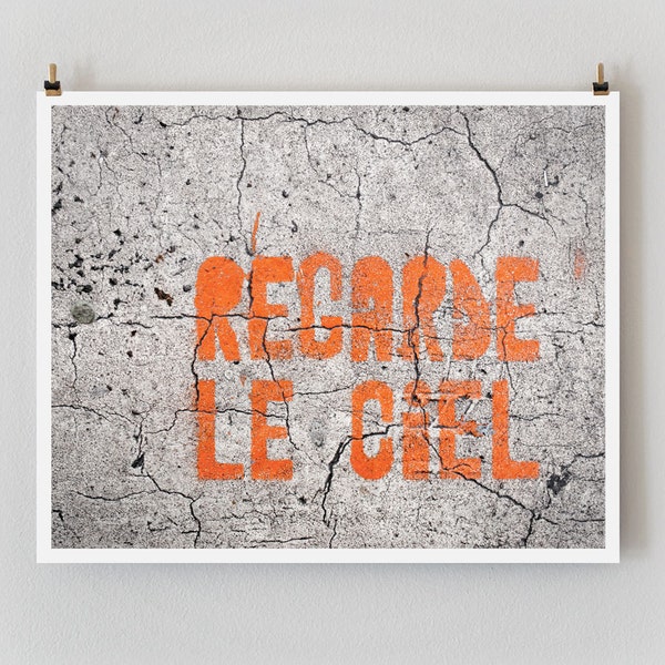 Paris Photography, “Regarde le Ciel” Paris Print Extra Large Wall Art Prints, Orange Apartment Art, Graffiti, Urban Decor