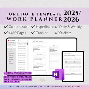 Op de afbeelding: Een digitale plannertemplate voor Microsoft OneNote, ontworpen voor werk en productiviteit. De template bevat dagelijkse en wekelijkse takenlijsten, projectplannen, doelstellingstracking en meer. De template is aanpasbaar en bevat hyperlinks en stickers. De tekst op de afbeelding luidt "One Note Template 2025/ Work Planner 2026", "Customizable", "Hyperlinked", "Daily & Weekly", "+480 Pages", "Tracker", "Stickers", "Access Anywhere, Anytime", "Plan Your Goals, Track Your Progress, Schedule Your Meetings", "Fully Editable in OneNote | PDF Guide Included | Bonus Stickers", and "Ultimate Planners For You".