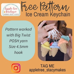 May include: A collection of handmade crochet ice cream cone keychains in various pastel colors. The image includes text that reads "Free Pattern Ice Cream Keychain" and details about the yarn and hook size used. The keychains are held up by a person.