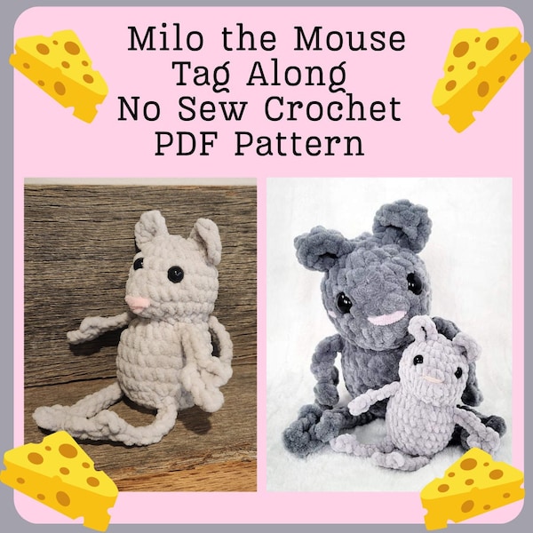 Milo the Mouse Tagalong No Sew Crochet PDF PATTERN