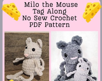 Milo the Mouse Tagalong No Sew Crochet PDF PATTERN