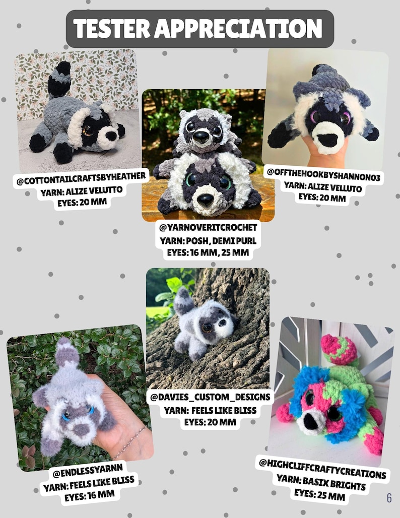 Op de afbeelding: Een collage getiteld TESTER APPRECIATION met zes gehaakte wasbeerknuffels in verschillende kleuren en maten. Elke afbeelding bevat social media namen, garenmerken en oogmaten vari&euml;rend van 16 mm tot 25 mm. De knuffels hebben grote plastic ogen.