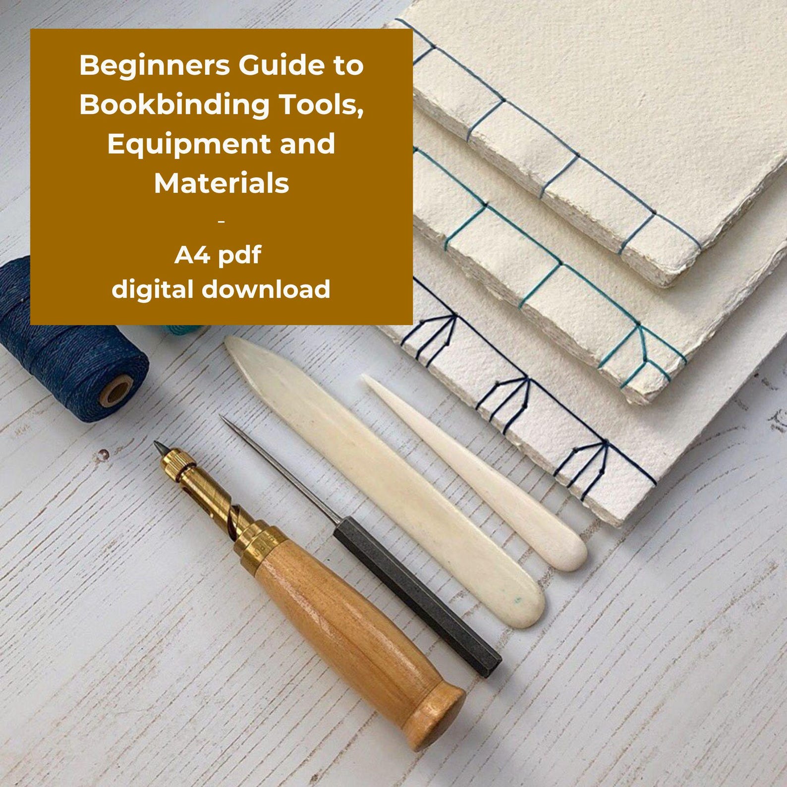 Beginner's Guide to Bookbinding Tools, Equipment and Materials Digital ...