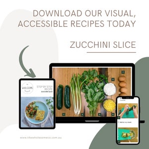 May include: A digital tablet displaying a step-by-step recipe for zucchini slice. The recipe is from The Wholesome Collection and includes images of the ingredients and finished dish. The website address www.thewholesomeco.com.au is displayed at the bottom of the screen.