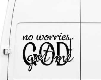 No Worries God Got Me Vinyl Decal with Rosary Cross Accent – Christian Faith Sticker