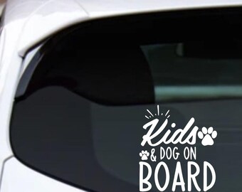 Kids and Dog On Board Car Decal: Funny Pet Safety Sign