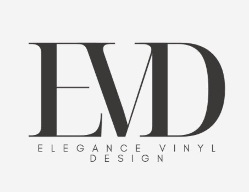 May include: Black and white logo for a business called "Elegance Vinyl Design" with the letters "EVD" in a stylized font.